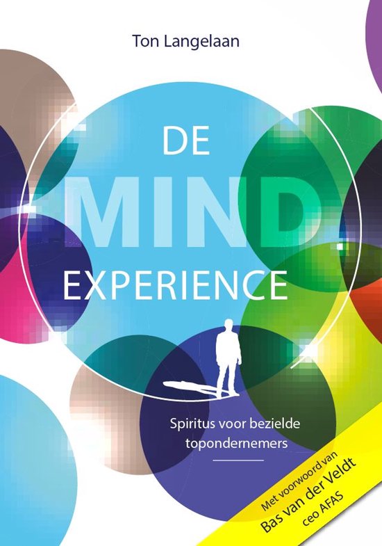 Boek - De Mind Experience: Spiritus voor bezielde toponderne ... - cover