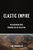 Stanford Studies in Middle Eastern and Islamic Societies and Cultures - Elastic Empire