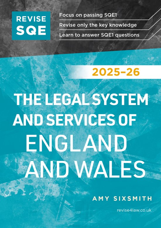 Boekomslag 'Revise SQE The Legal System and Services of England and Wales 2025-26' door Amy Sixsmith.