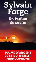 Un parfum de soufre