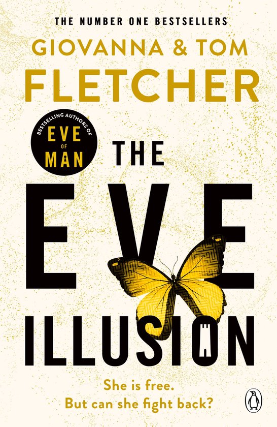 Eve of Man Trilogy 2 - The Eve Illusion - cover