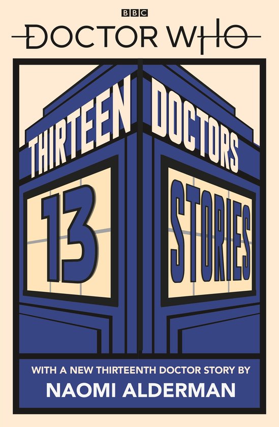 Doctor Who - Doctor Who: Thirteen Doctors 13 Stories - cover