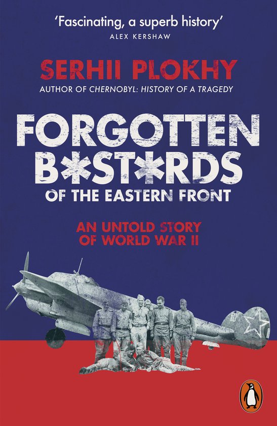 Forgotten Bastards of the Eastern Front - cover