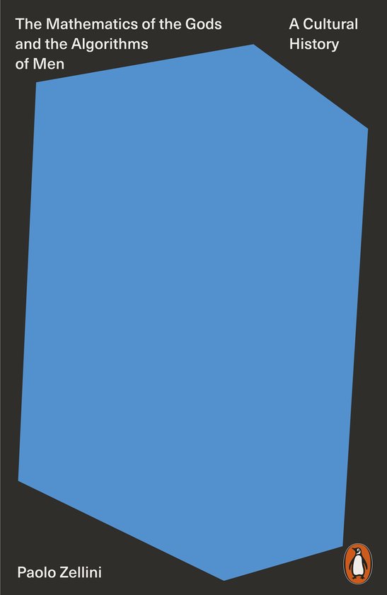 The Mathematics of the Gods and the Algorithms of Men - cover