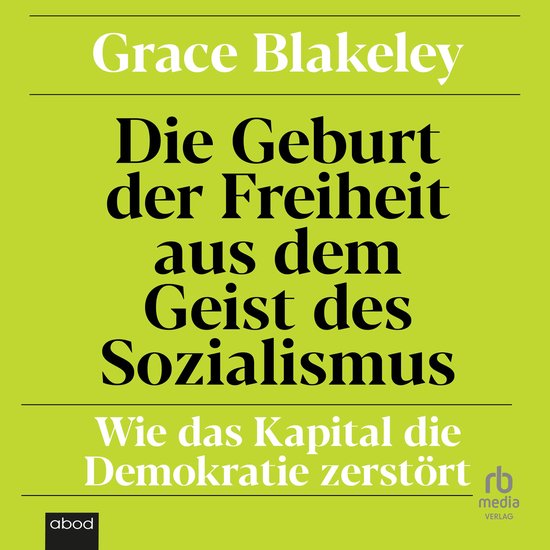 Die Geburt der Freiheit aus dem Geist des Sozialismus - cover