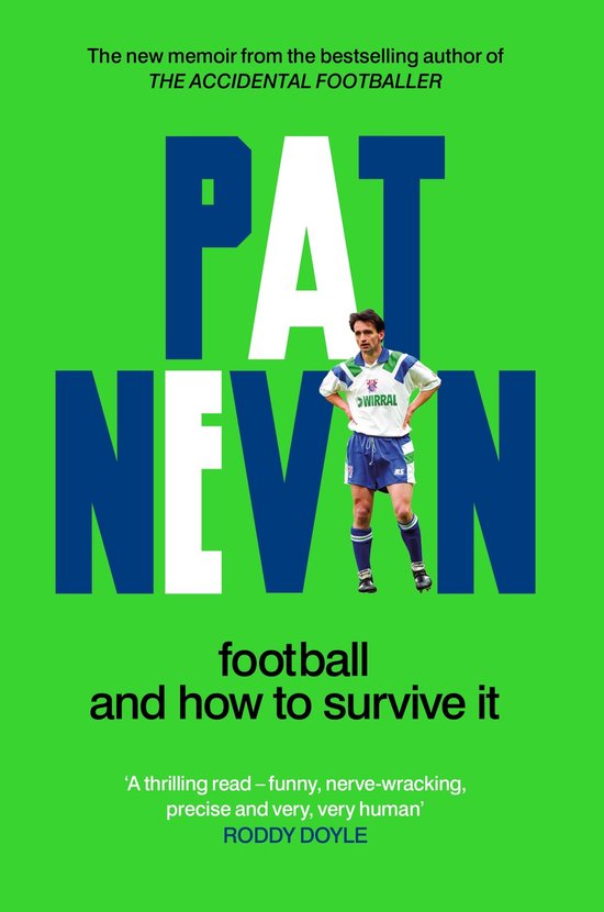 Pat Nevin Books - Football And How To Survive It - cover