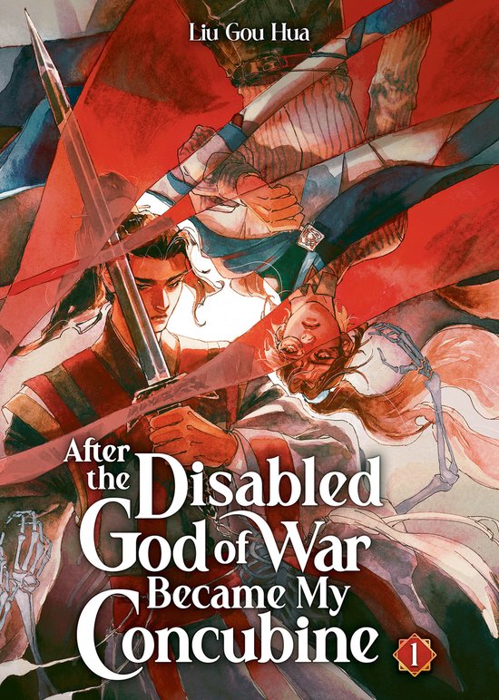After the Disabled God of War Became My Concubine (Novel)- After the Disabled God of War Became My Concubine (Novel) Vol. 1