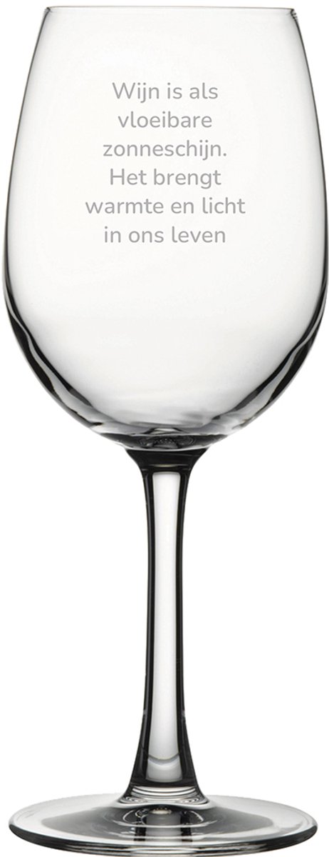 Gegraveerde witte wijnglas 36cl Wijn is als vloeibare zonneschijn