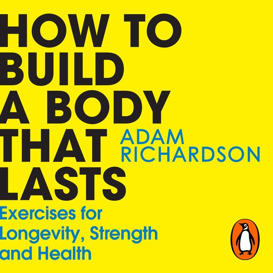 How To Build a Body That Lasts - cover