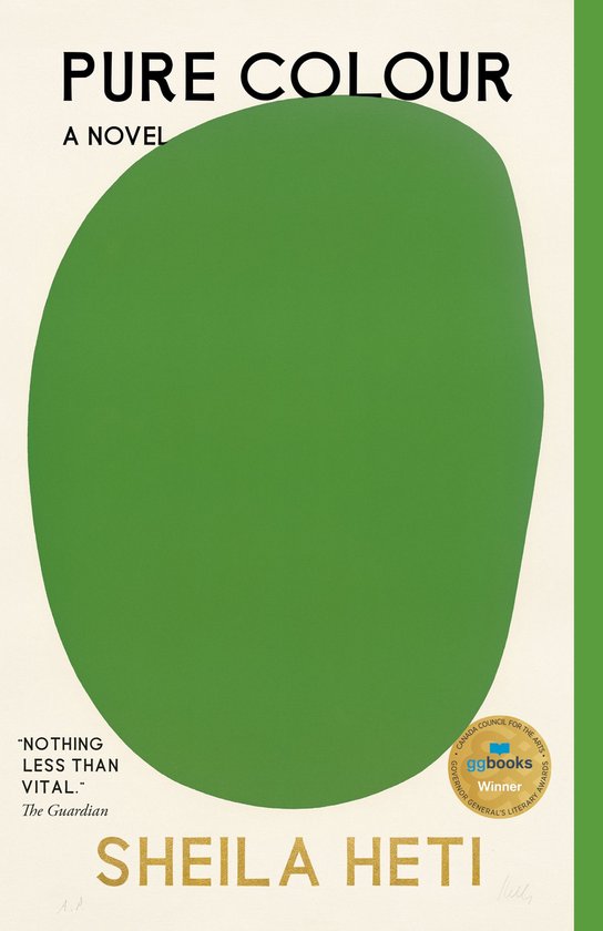Boek kaft met de titel PURE COLOUR, met een grote groene ovaal en tekst van The Guardian en Sheila Heti.