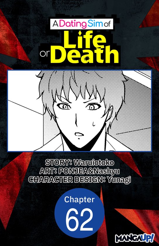 A DATING SIM OF LIFE OR DEATH CHAPTER SERIALS 62 - A Dating Sim of Life or Death #062