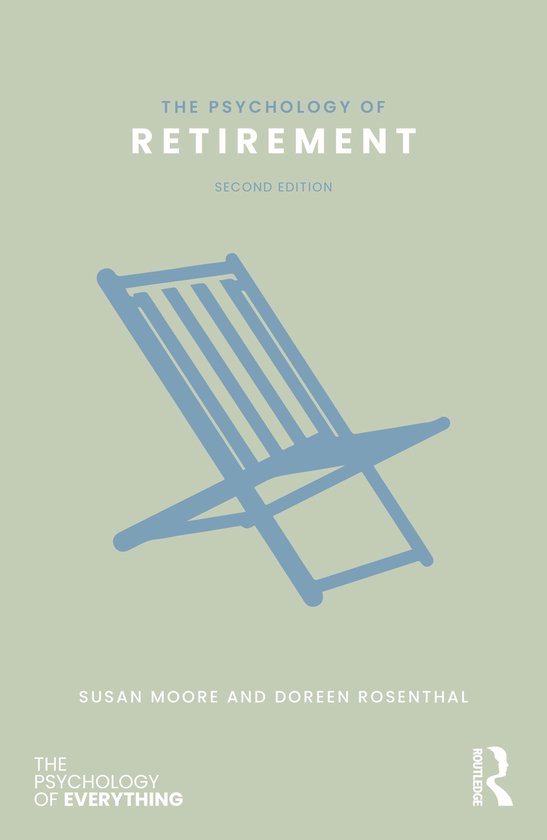 The Psychology of Everything-The Psychology of Retirement - cover