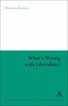 What'S Wrong With Liberalism?
