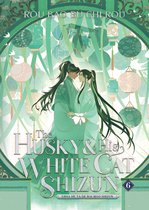 The Husky and His White Cat Shizun: Erha He Ta De Bai Mao Shizun (Novel)-The Husky and His White Cat Shizun: Erha He Ta De Bai Mao Shizun (Novel) Vol. 6