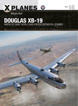 X-Planes- Douglas XB-19