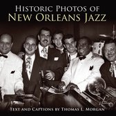 Historic Photos- Historic Photos of New Orleans Jazz