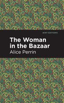 Mint Editions-The Woman in the Bazaar
