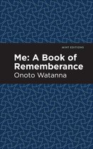 Mint Editions- Me: A Book of Rememberance