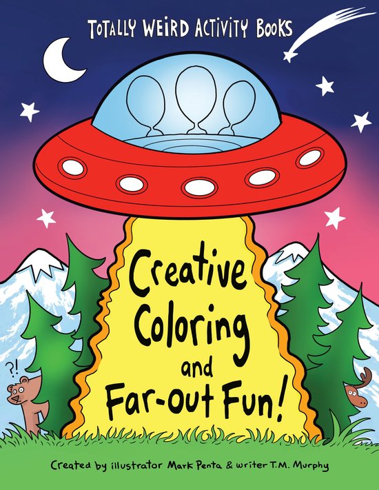 Totally Weird Activity Books- Creative Coloring and Far-Out  ... - cover