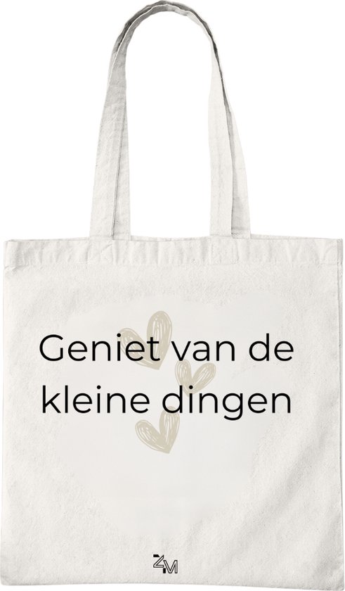 Katoenen Tas met Print - Geniet Van De Kleine Dingen Design - Tote Bag - Wit