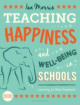 Teaching Happiness & Well Being 2nd Ed