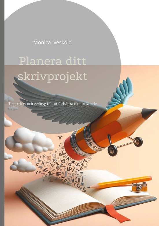 Planera ditt skrivprojekt - cover