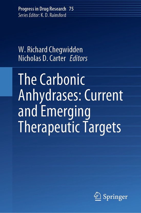 Progress in Drug Research 75 - The Carbonic Anhydrases: Curr ... - cover