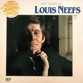 LOUIS NEEFS - Nooit zonder jou