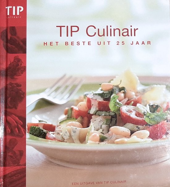 Tip Culinair Het Beste Uit 25 Jaar