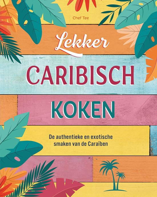 Foto: Lekker caribisch koken