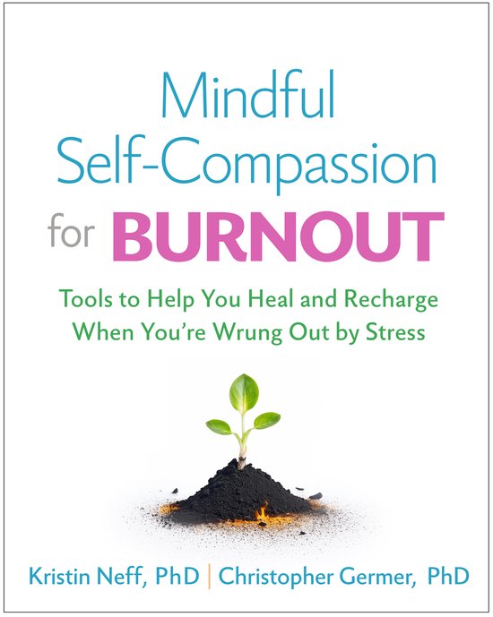 Mindful Self-Compassion for Burnout - cover