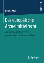 Das europäische Arzneimittelrecht