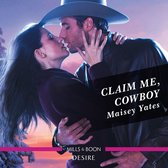 Claim Me, Cowboy: A Fake Relationship Western Romance (Copper Ridge)