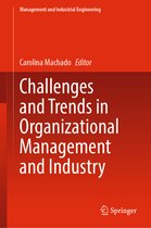 Management and Industrial Engineering- Challenges and Trends in Organizational Management and Industry