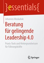 essentials- Beratung für gelingende Leadership 4.0