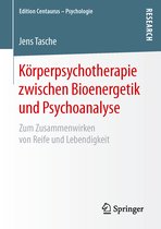 Koerperpsychotherapie zwischen Bioenergetik und Psychoanalyse