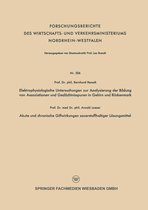 Elektrophysiologische Untersuchungen Zur Analysierung Der Bildung Von Assoziationen Und Gedächtnisspuren in Gehirn Und Rückenmark. Akute Und Chronische Giftwirkungen Sauerstoffhaltiger Lösungsmittel