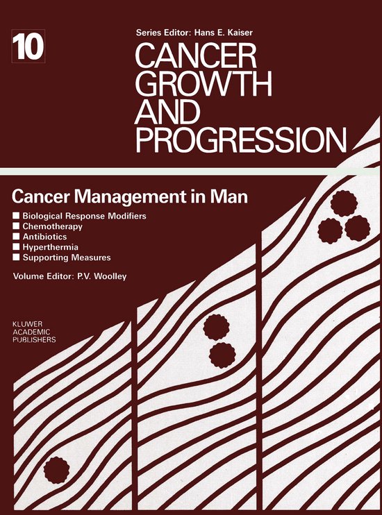 Cancer Growth and Progression10- Cancer Management in Man - cover