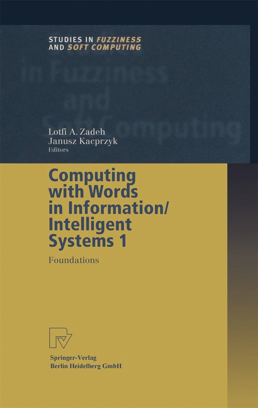 Computing With Words in Information/Intelligent Systems 1 - cover