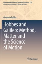 Hobbes and Galileo Method Matter and the Science of Motion