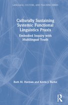 Language, Culture, and Teaching Series- Culturally Sustaining Systemic Functional Linguistics Praxis