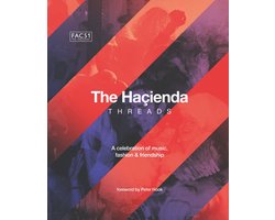The Hacienda: Threads