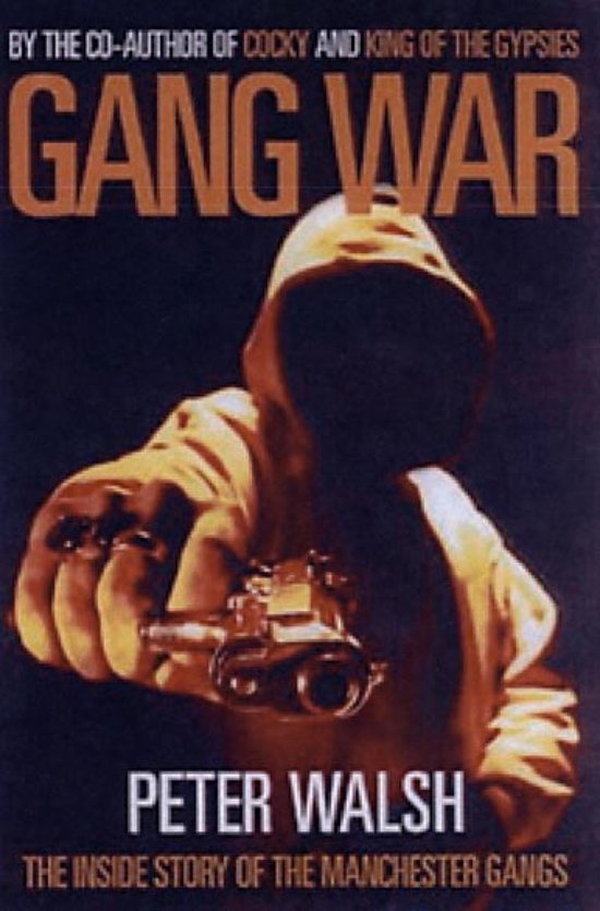 Gang War Inside Story Manchester Gangs - cover