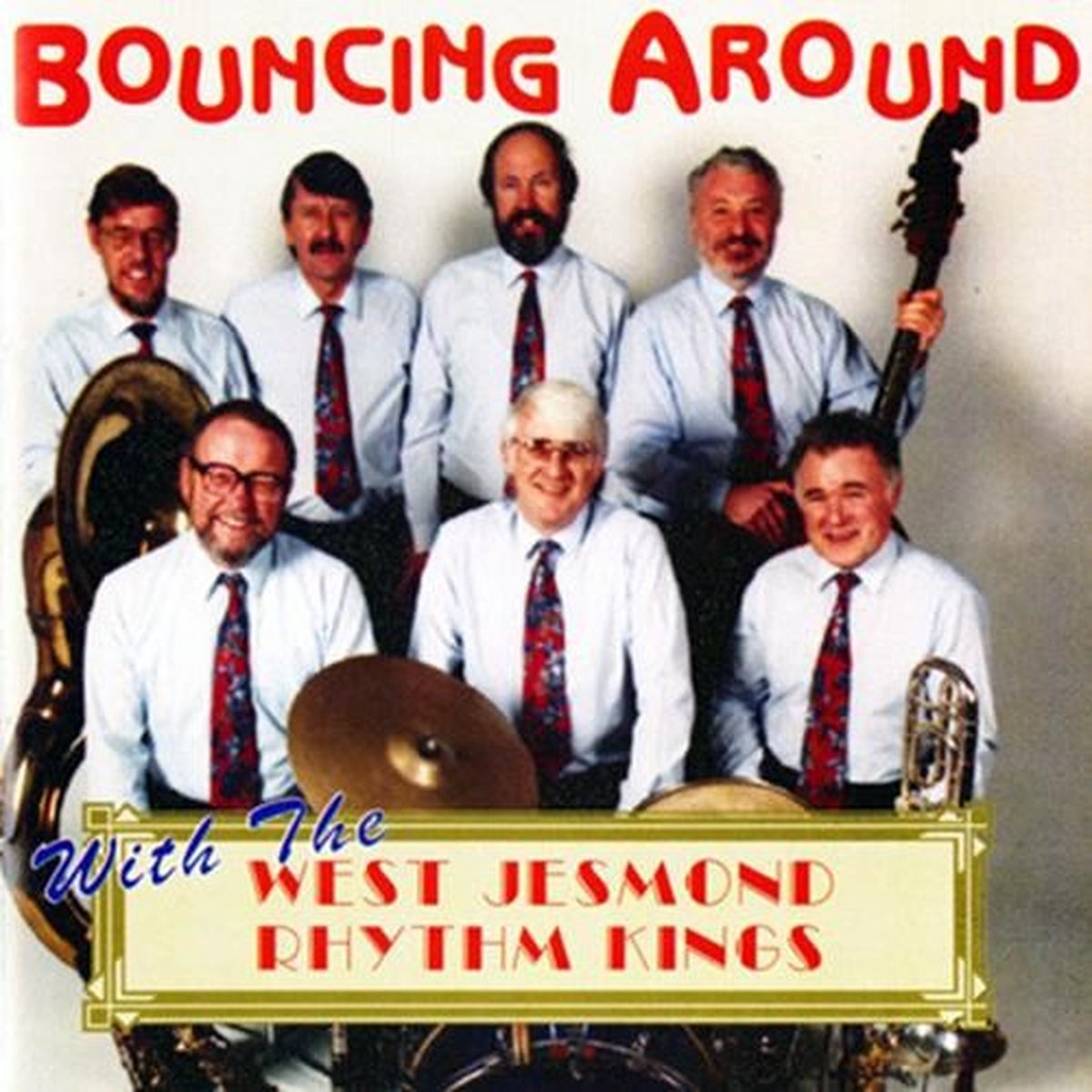 The West Jesmond Rhythm Kings - Bouncing Around With The West Jesmond Rhythm Kings (CD)