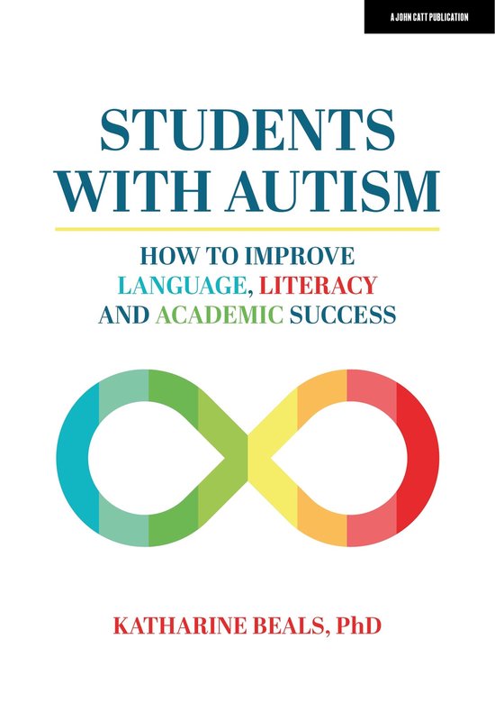 Students with Autism: How to improve language, literacy and  ... - cover