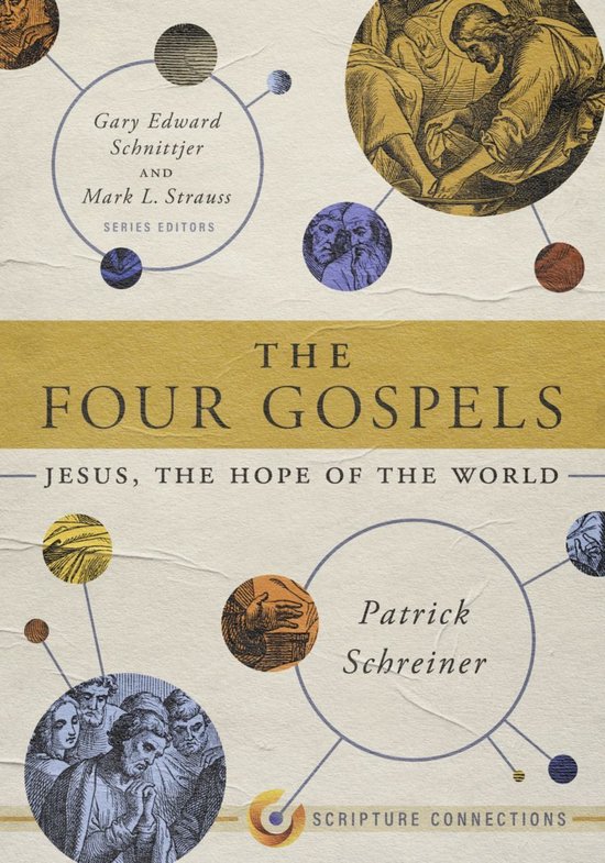 Scripture Connections - The Four Gospels