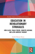 Routledge Studies in the History of the Americas- Education in Revolutionary Struggles