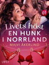 Harriet & Bosse 1 - Livets höst 1: En hunk i Norrland - erotisk novell