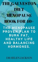 The Galveston Diet Menopause book for 40+