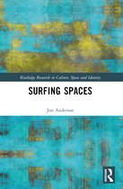 Routledge Research in Culture, Space and Identity- Surfing Spaces
